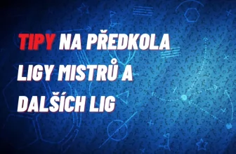 České kluby v evropských pohárech – tipy na předkola Ligy mistrů a dalších lig