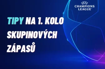 Liga mistrů – TIPY na 1. kolo skupinových zápasů