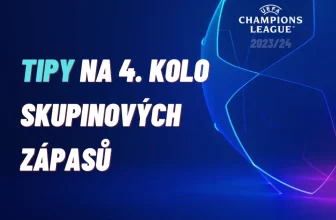 Liga mistrů – TIPY na 4. kolo skupinových zápasů
