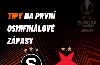 Sparta a Slavia v Evropské lize – tipujeme první osmifinálové zápasy
