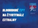 Dlouhodobé sázky na čtvrtfinále Tipsport Extraligy