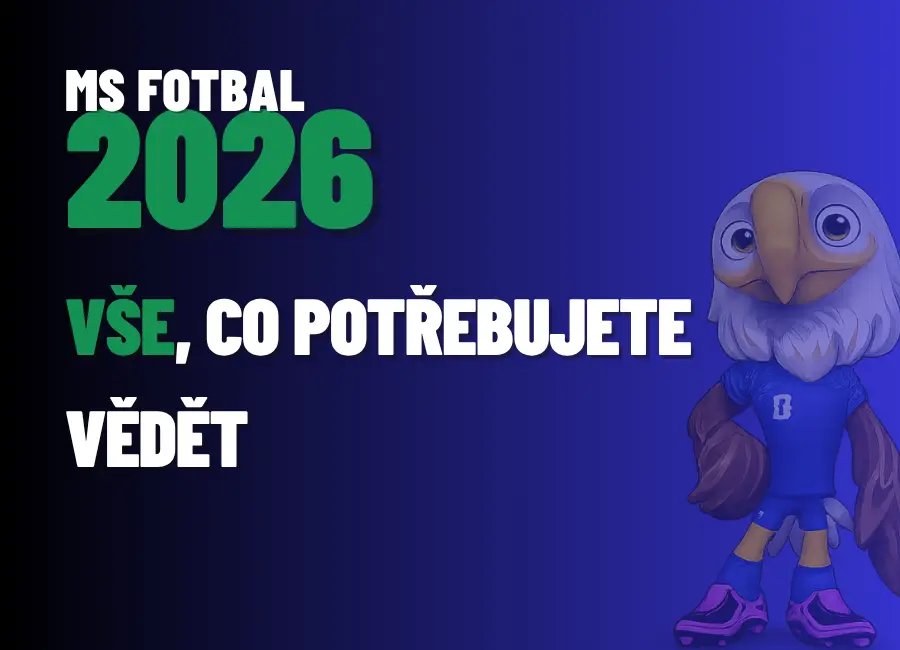 MS ve fotbale 2026: Vše, co potřebujete vědět o největším turnaji historie