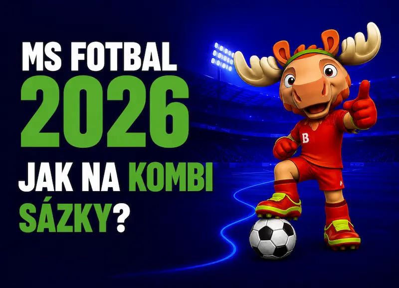 Kombi sázky na MS 2026: návod a tipy pro vyšší výhru
