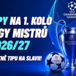 Co sázíme na Slavii, Slovan ale i velkokluby jako PSG, City, Liverpool nebo Real Madrid?